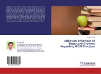 Produktbild: Adoption Behaviour of Sugarcane Growers Regarding IPDM Practices