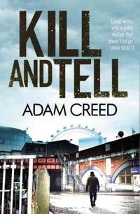 Produktbild: Creed, A: Kill and Tell