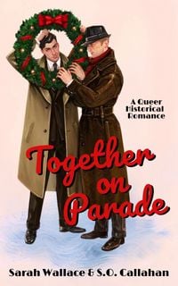 Produktbild: Together on Parade: A Queer Historical Romance