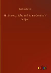 Produktbild: His Majesty Baby and Some Common People