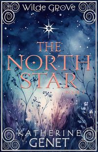 Produktbild: The North Star (Wilde Grove, #5)