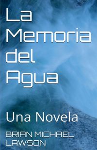 Produktbild: La Memoria del Agua