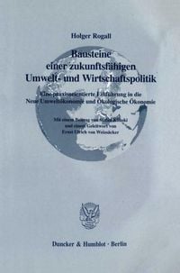 Produktbild: Bausteine einer zukunftsf&auml;higen Umwelt- und Wirtschaftspolitik.