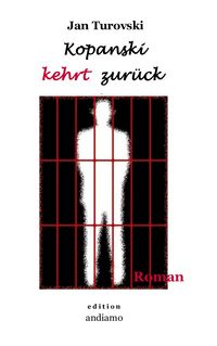 Produktbild: Kopanski kehrt zur&uuml;ck