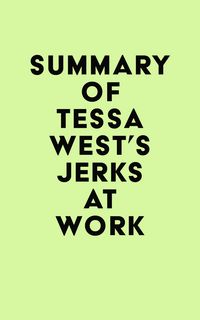 Produktbild: Summary of Tessa West's Jerks at Work