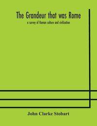 Produktbild: The Grandeur That Was Rome