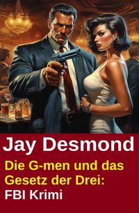 Produktbild: Die G-men und das Gesetz der Drei: FBI Krimi