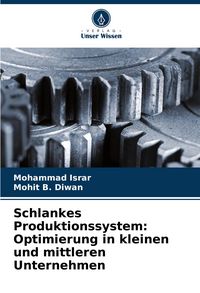 Produktbild: Schlankes Produktionssystem: Optimierung in kleinen und mittleren Unternehmen