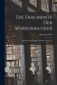 Produktbild: Die Fragmente Der Vorsokratiker