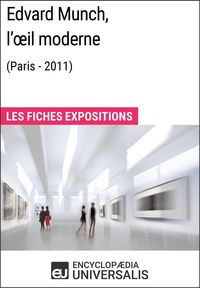 Produktbild: Edvard Munch, l'oeil moderne (Paris - 2011)