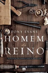 Produktbild: Homem do Reino: O destino de todo homem, o sonho de toda mulher