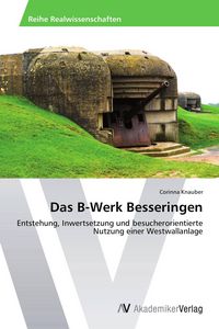 Produktbild: Das B-Werk Besseringen
