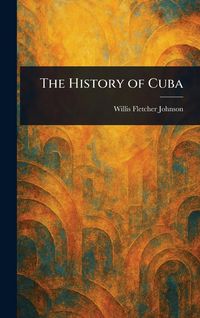 Produktbild: The History of Cuba