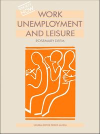 Produktbild: Work, Unemployment and Leisure