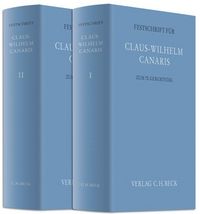 Produktbild: Festschrift f&uuml;r Claus-Wilhelm Canaris zum 70. Geburtstag