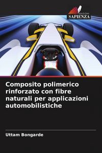 Produktbild: Composito polimerico rinforzato con fibre naturali per applicazioni automobilistiche