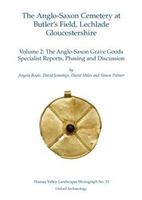 Produktbild: Anglo-Saxon Cemetery at Butler's Field, Lechlade, Gloucestershire, Volume 2