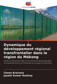 Produktbild: Dynamique du d&eacute;veloppement r&eacute;gional transfrontalier dans la r&eacute;gion du M&eacute;kong