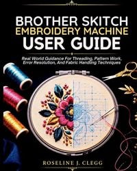 Produktbild: Brother Skitch Embroidery Machine User Guide