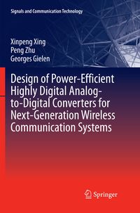 Produktbild: Design of Power-Efficient Highly Digital Analog-to-Digital Converters for Next-Generation Wireless Communication Systems