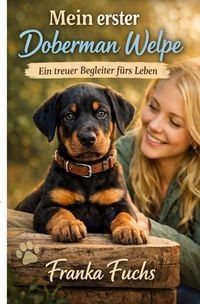 Produktbild: Mein erster Dobermann Welpe