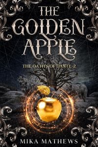Produktbild: The Golden Apple (The Oaths of Dante, #2)