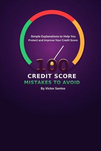 Produktbild: 100 CREDIT SCORE MISTAKES TO AVOID