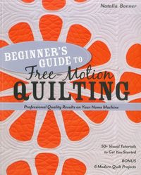 Produktbild: Beginner's Guide to Free-Motion Quilting