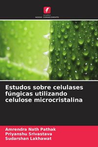 Produktbild: Estudos sobre celulases f&uacute;ngicas utilizando celulose microcristalina