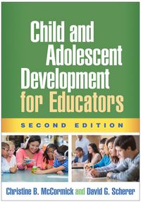 Produktbild: McCormick, C: Child and Adolescent Development for Educators