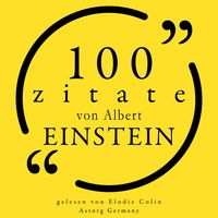 Bild vom Artikel 100 Zitate von Albert Einstein vom Autor Albert Einstein