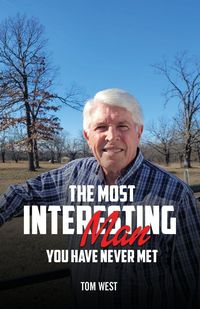 Produktbild: The Most Interesting Man You Have Never Met