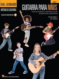 Produktbild: Guitarra Para Ninos: Un Guia Para Principiantes Con Instrucciones Paso a Paso Para Guitarra Acustica Y Guitarra Electrica - Acceso de Audio Incluido