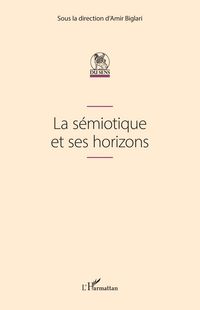 Produktbild: La s&eacute;miotique et ses horizons