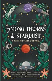 Produktbild: Among Thorns and Stardust
