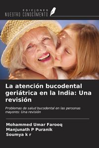 Produktbild: La atenci&oacute;n bucodental geri&aacute;trica en la India: Una revisi&oacute;n