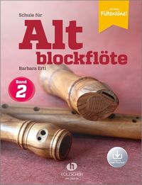 Bild vom Artikel Schule für Altblockflöte 2 (mit Audio-Download) vom Autor 