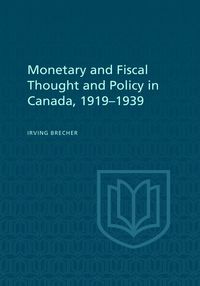 Produktbild: Monetary and Fiscal Thought and Policy in Canada, 1919-1939