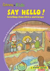 Produktbild: Gateway for Kids: Say Hello! Greetings from Africa and Europe