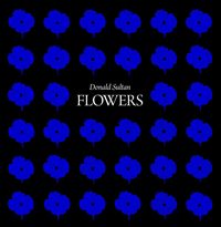 Produktbild: Donald Sultan: Flowers