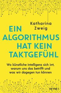Bild vom Artikel Ein Algorithmus hat kein Taktgefühl vom Autor Katharina Zweig
