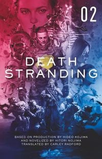 Produktbild: Death Stranding: The Official Novelization - Volume 2