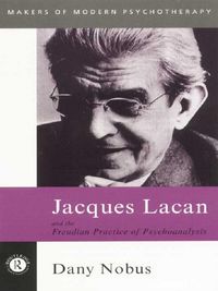 Produktbild: Jacques Lacan and the Freudian Practice of Psychoanalysis