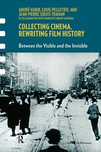 Produktbild: Collecting Cinema, Rewriting Film History
