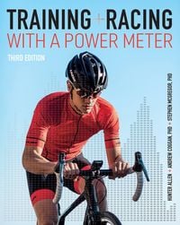 Produktbild: Training and Racing with a Power Meter 3rd Edition