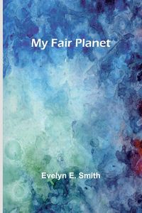 Produktbild: My Fair Planet