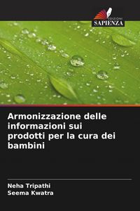 Produktbild: Armonizzazione delle informazioni sui prodotti per la cura dei bambini