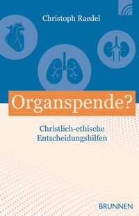 Bild vom Artikel Organspende? vom Autor Christoph Raedel