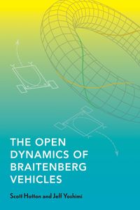 Produktbild: The Open Dynamics of Braitenberg Vehicles
