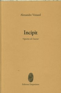 Produktbild: Incipit : vignettes de l'auteur